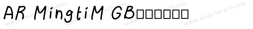 AR MingtiM GB字体转换